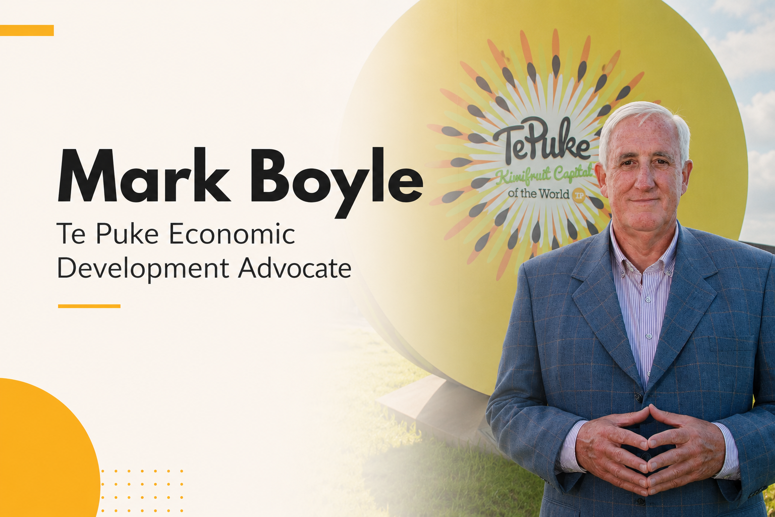 Mark Boyle — Te Puke Economic Development Advocate